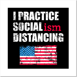 Anti Socialism Funny Political Social Distancing Socialist Posters and Art